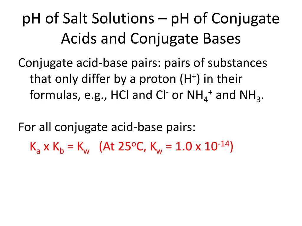 ph of salt solutions ph of conjugate acids