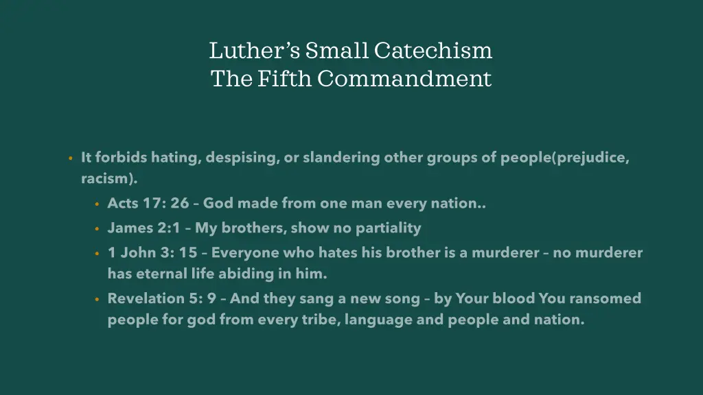luther s small catechism the fifth commandment 8