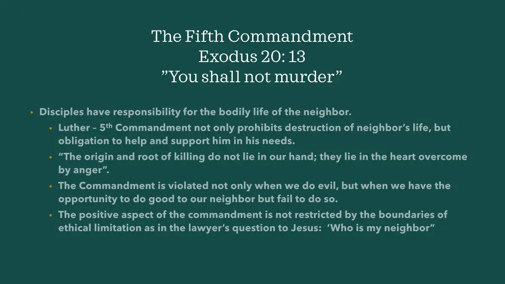 the fifth commandment exodus 20 13 you shall