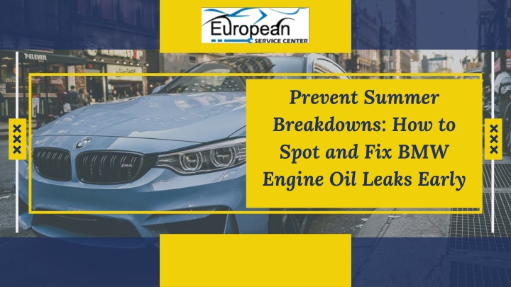 prevent summer breakdowns how to spot