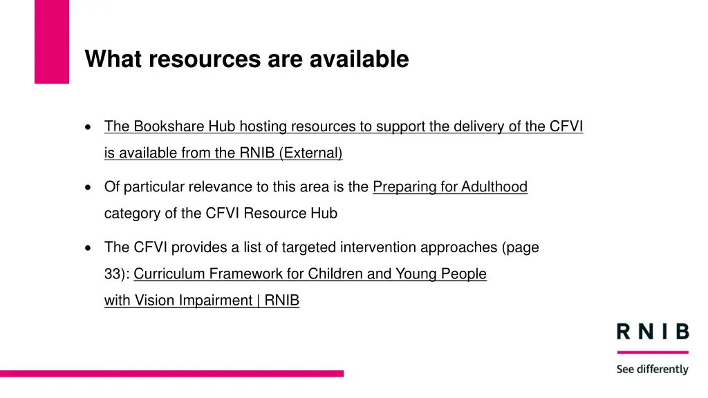 what resources are available