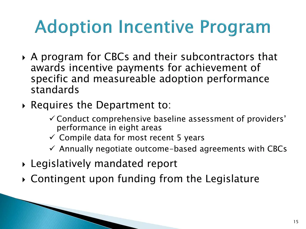 a program for cbcs and their subcontractors that