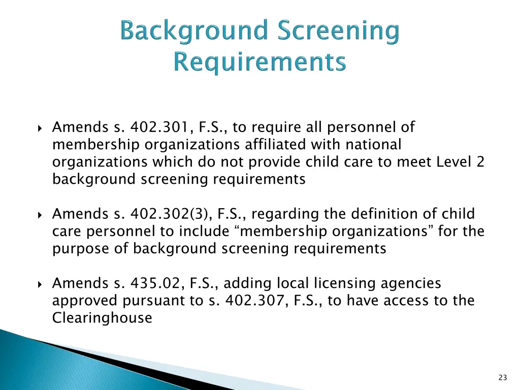 amends s 402 301 f s to require all personnel