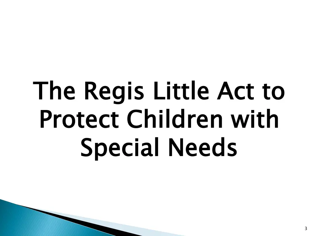 the regis little act to protect children with