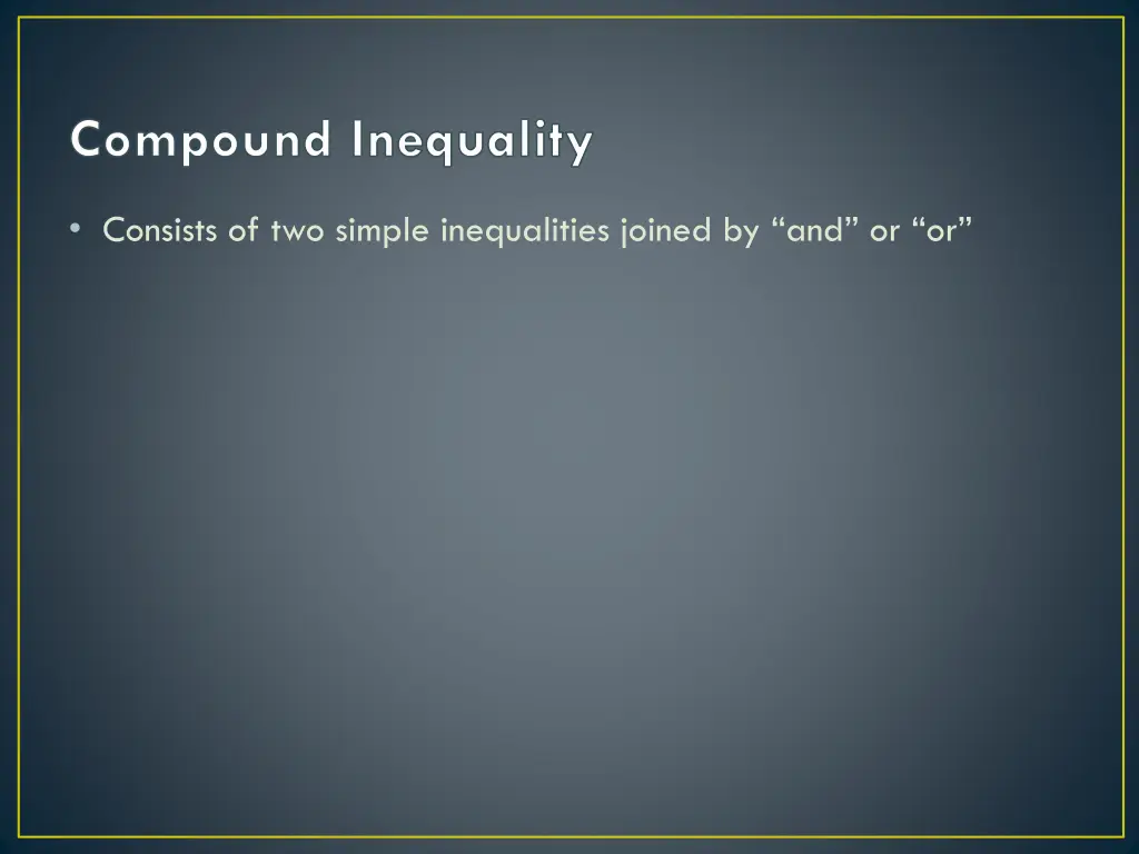 compound inequality