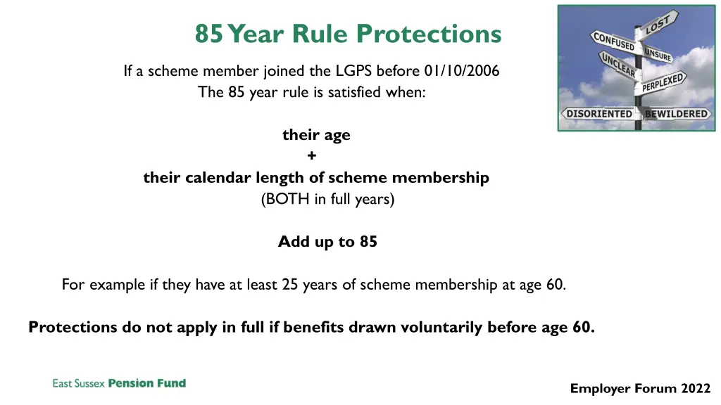 85 year rule protections