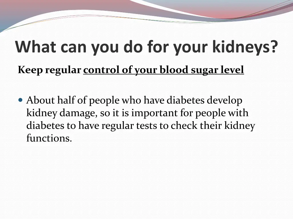 what can you do for your kidneys 1