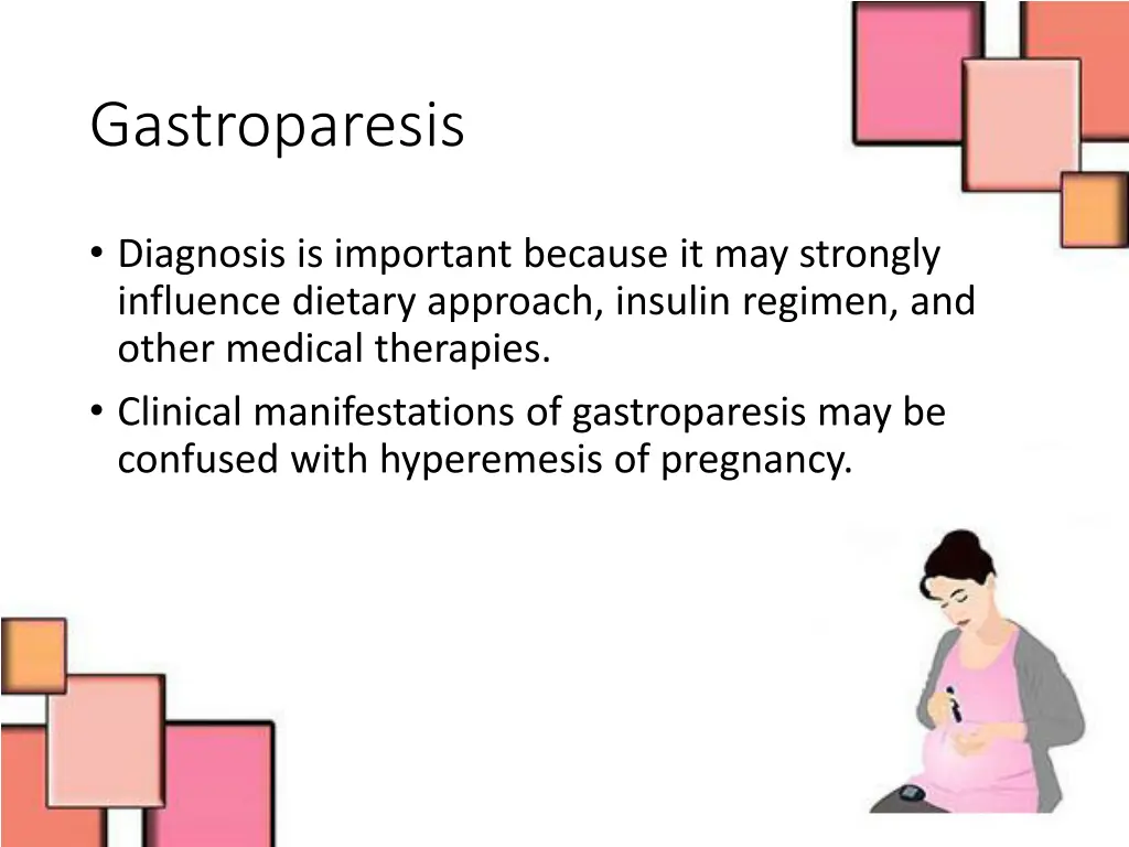 gastroparesis