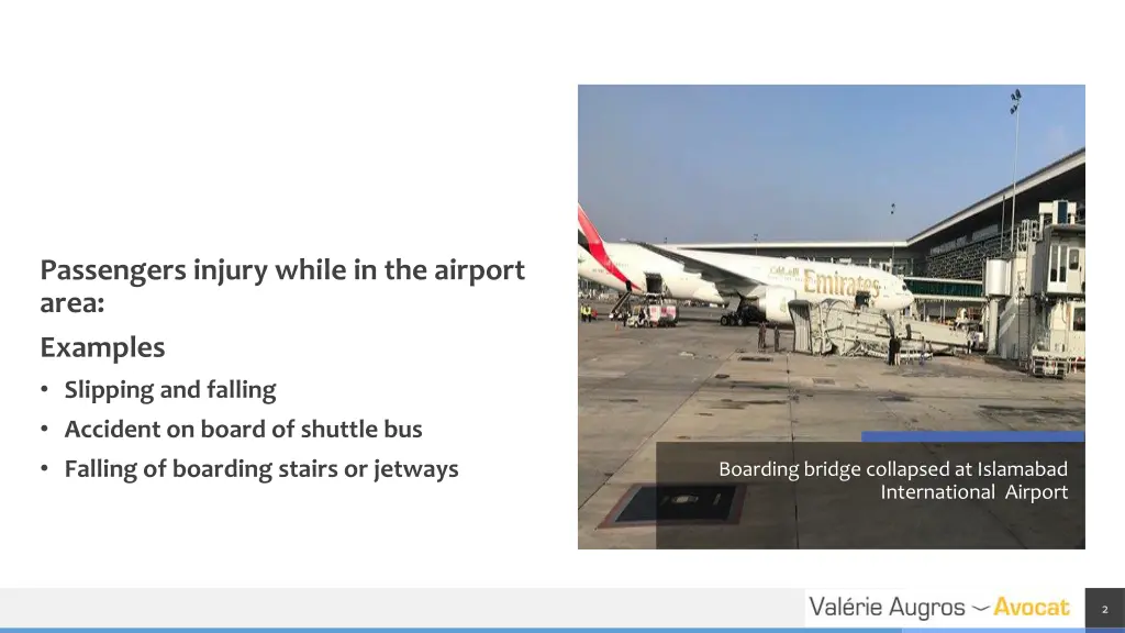 passengers injury while in the airport area