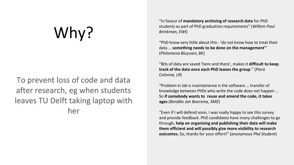 in favour of mandatory archiving of research data