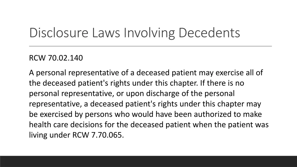 disclosure laws involving decedents