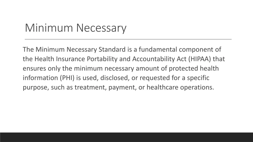 minimum necessary