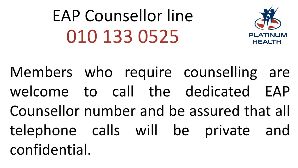 eap counsellor line 010 133 0525 1
