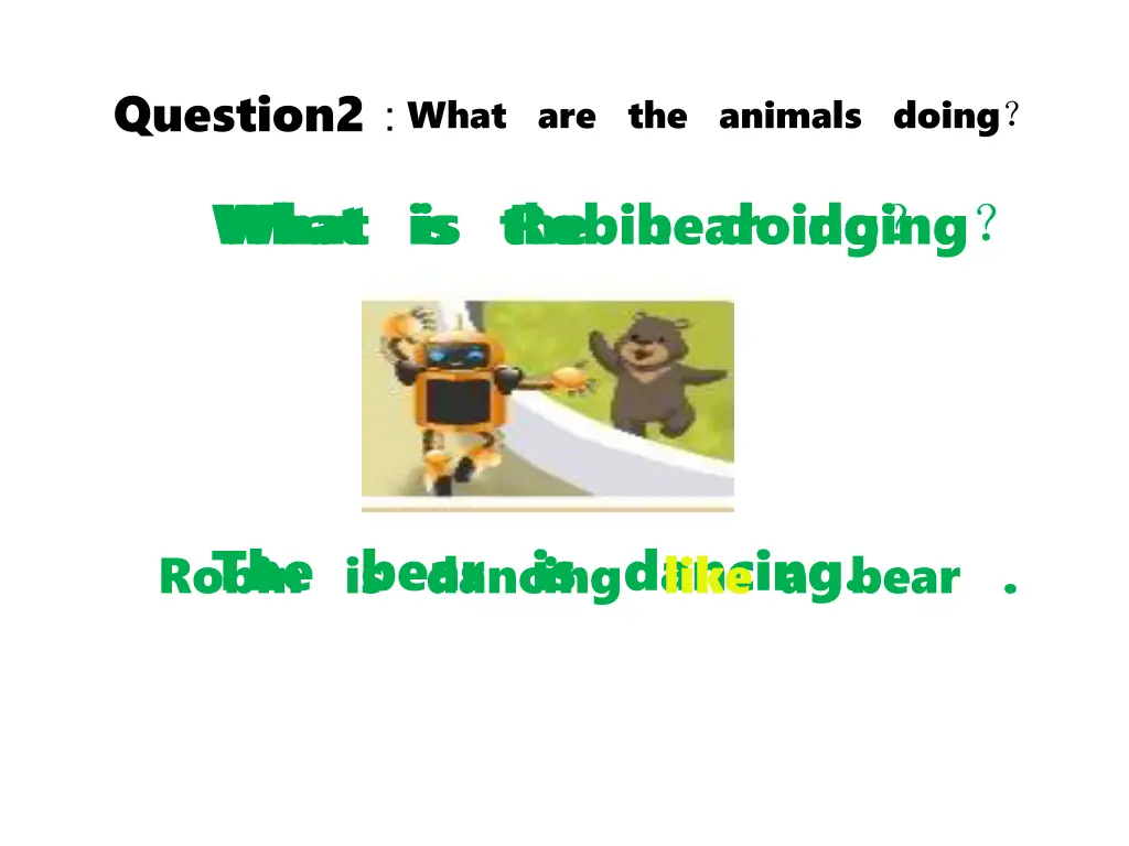 question2 what are the animals doing