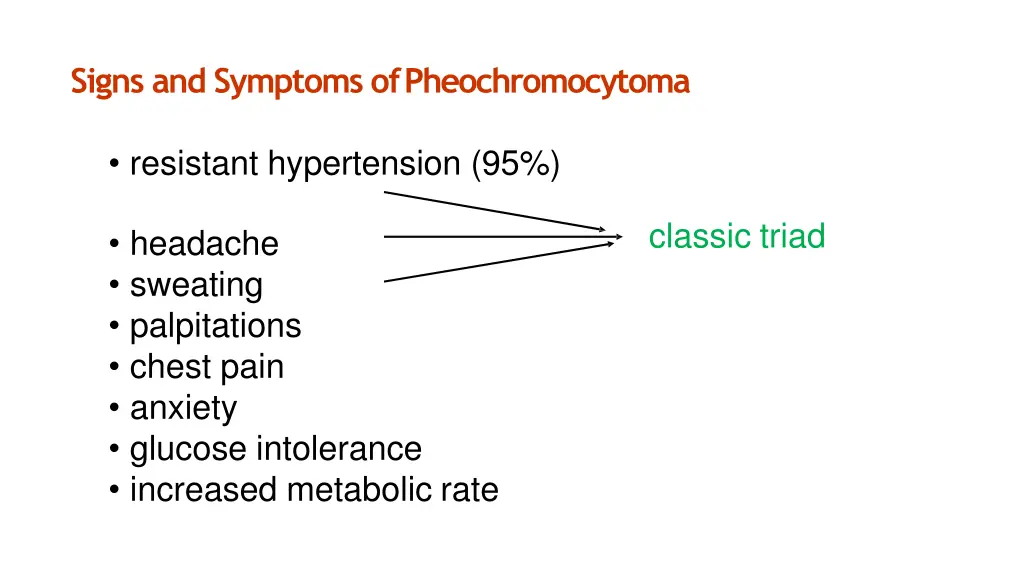 signs and symptoms ofpheochromocytoma