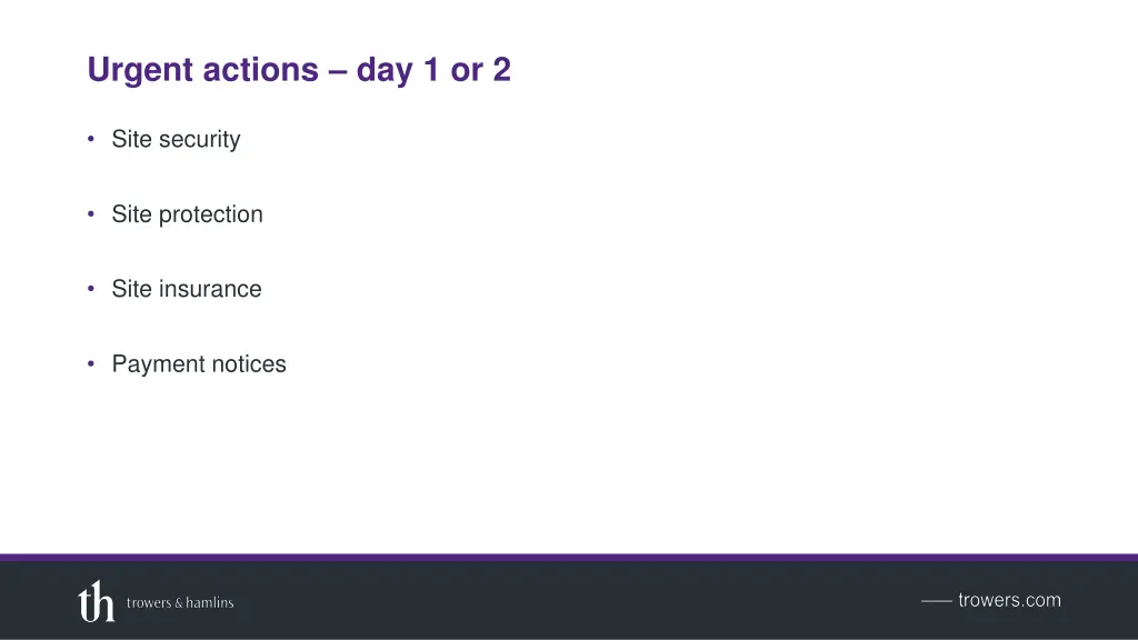 urgent actions day 1 or 2