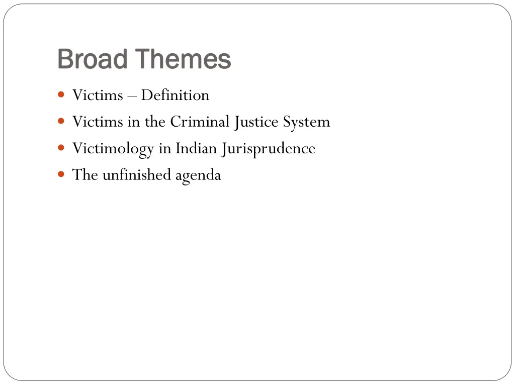 broad themes broad themes