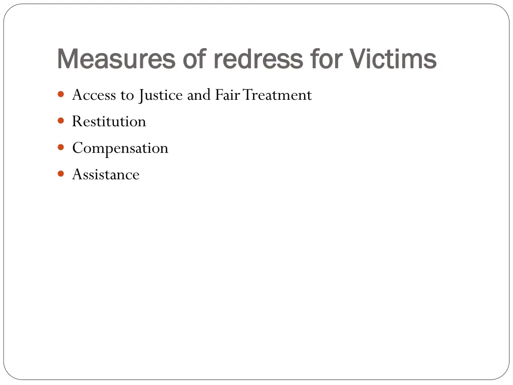 measures of redress for victims measures