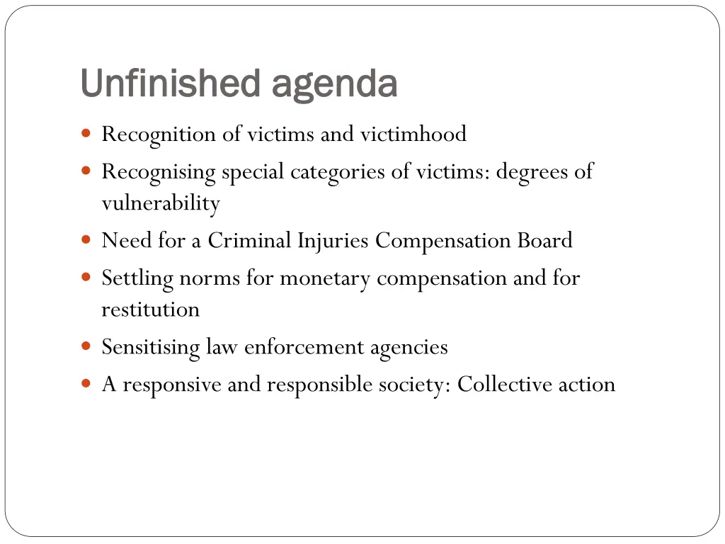 unfinished agenda unfinished agenda