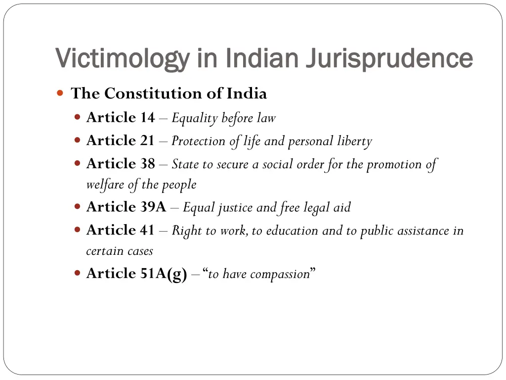 victimology in indian jurisprudence victimology