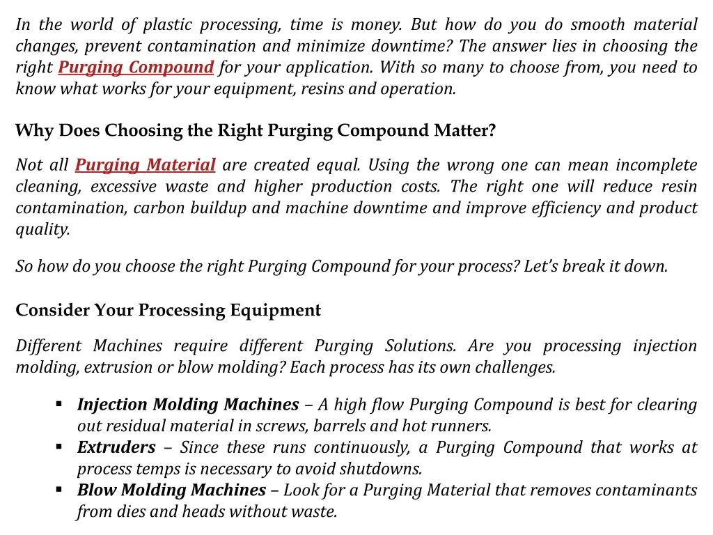 in the world of plastic processing time is money