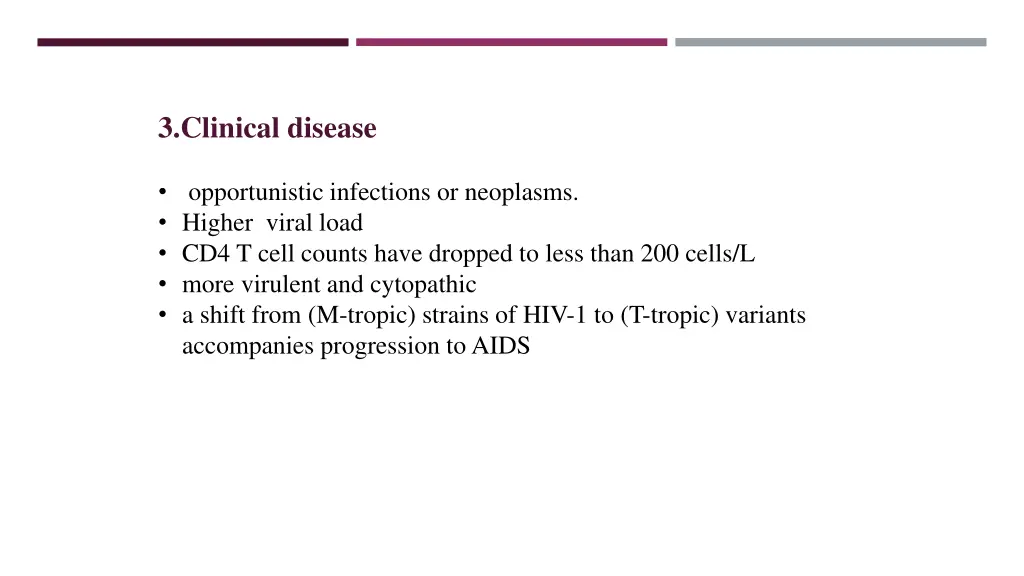 3 clinical disease