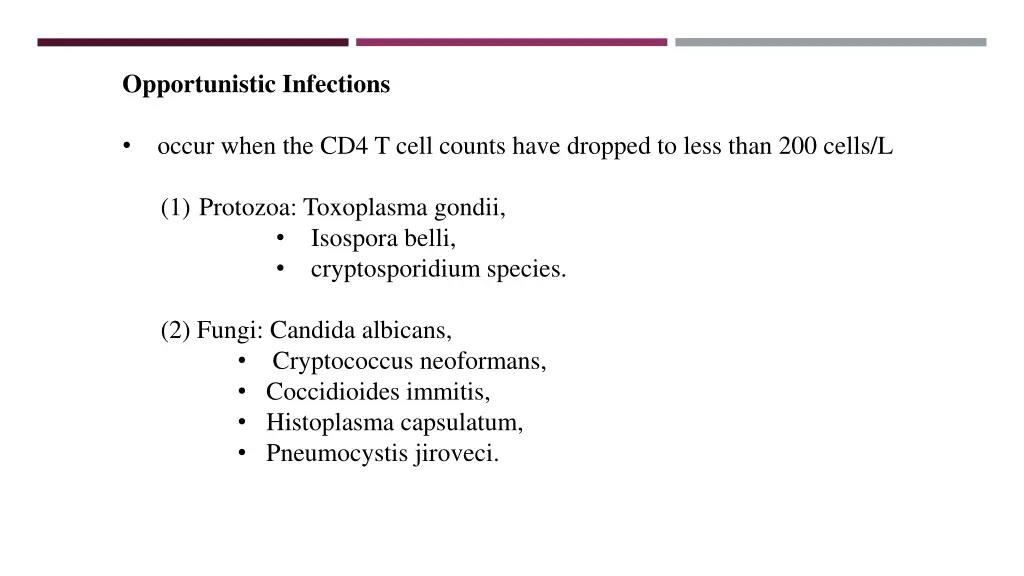 opportunistic infections