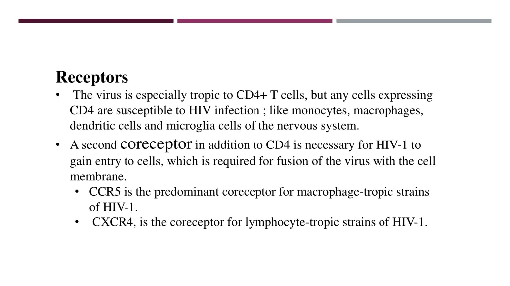 receptors the virus is especially tropic