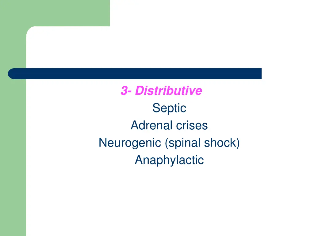 3 distributive septic adrenal crises neurogenic