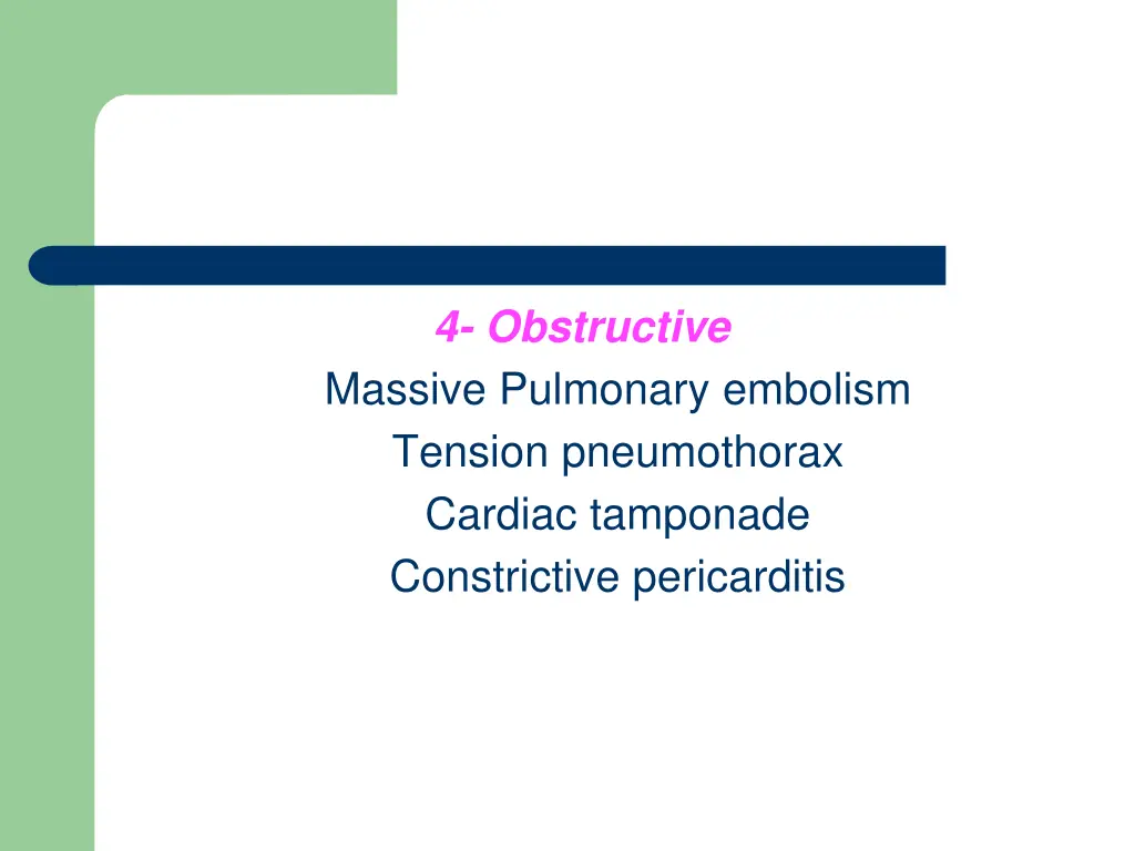 4 obstructive