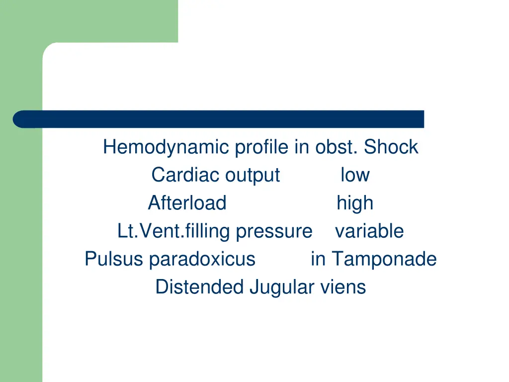 hemodynamic profile in obst shock cardiac output
