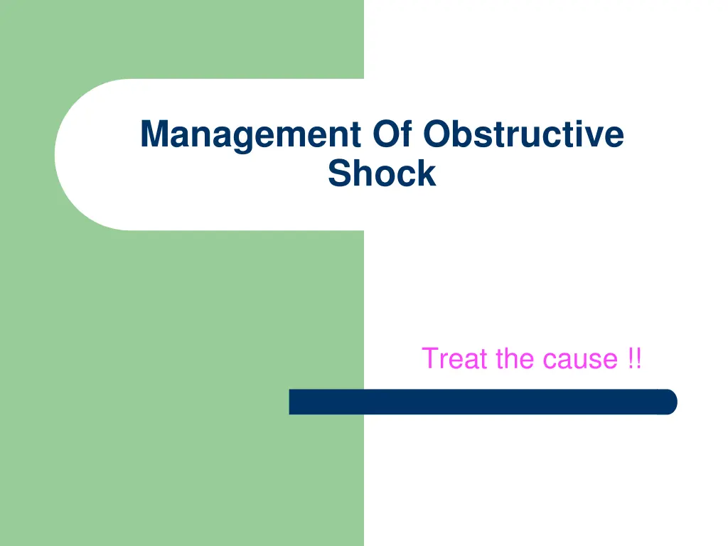 management of obstructive shock