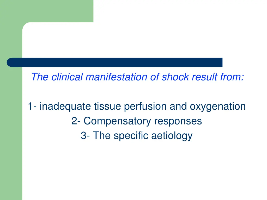 the clinical manifestation of shock result from