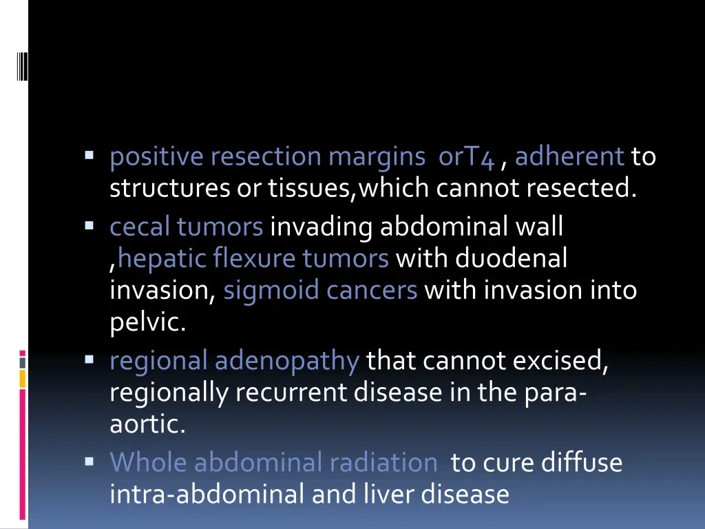 positive resectionmargins ort4 adherent