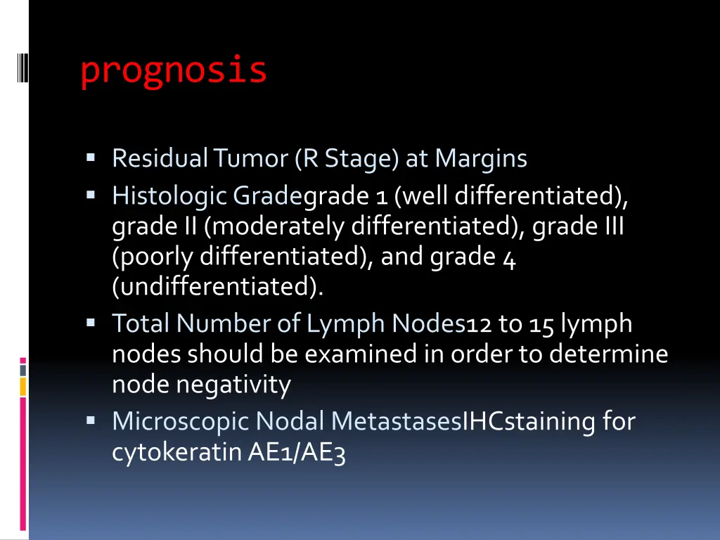 prognosis