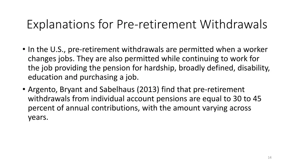 explanations for pre retirement withdrawals