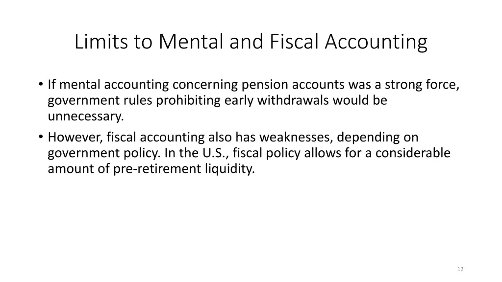 limits to mental and fiscal accounting