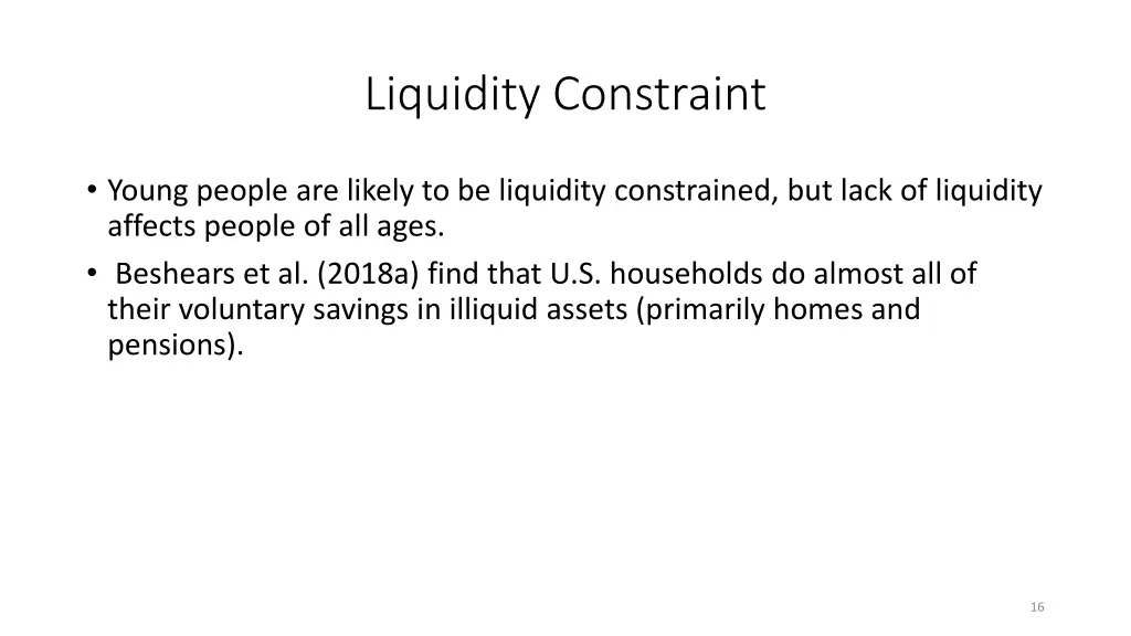 liquidity constraint
