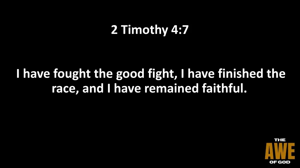 2 timothy 4 7