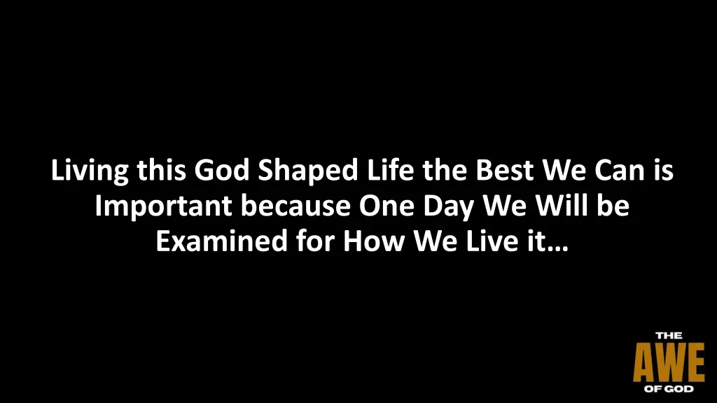 living this god shaped life the best