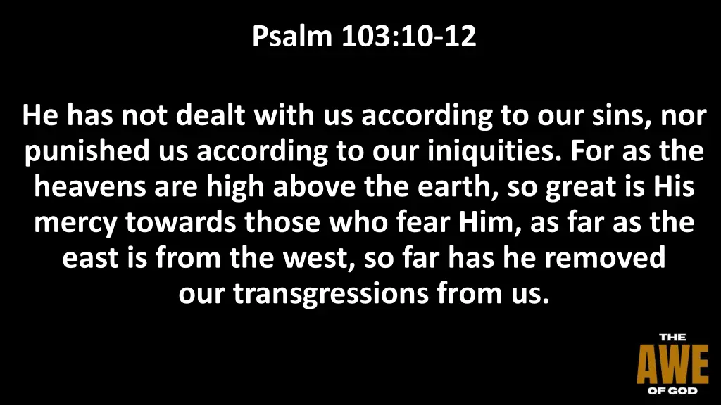 psalm 103 10 12