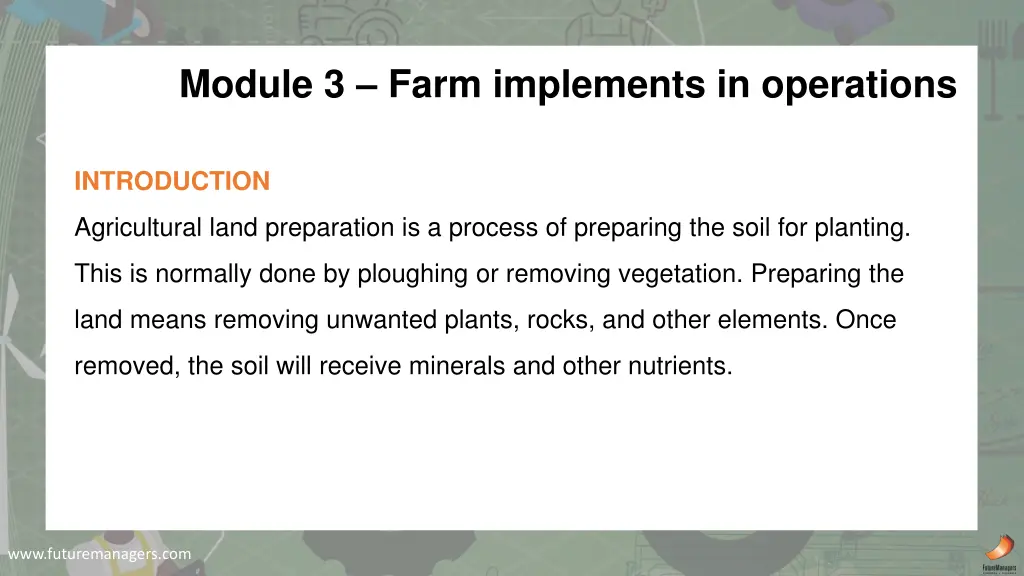 module 3 farm implements in operations
