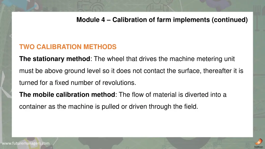 module 4 calibration of farm implements continued 2