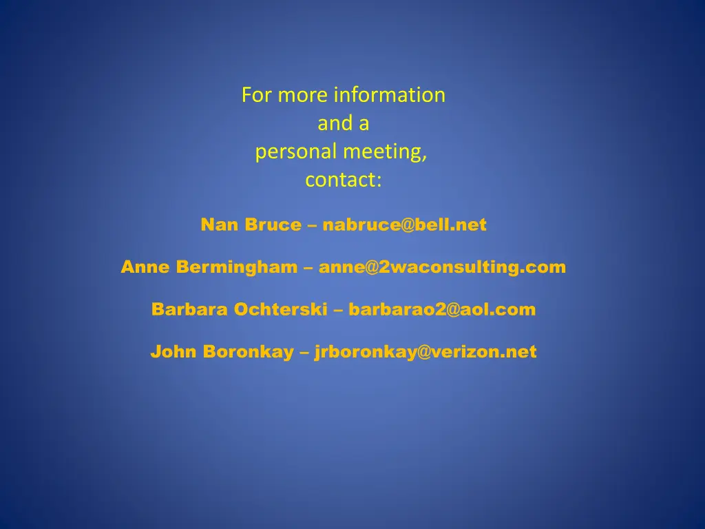 for more information and a personal meeting