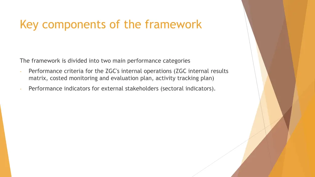 key components of the framework