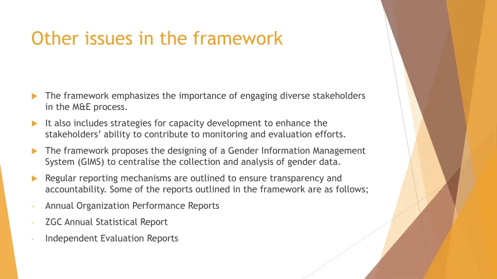 other issues in the framework
