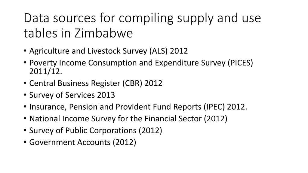 data sources for compiling supply and use tables