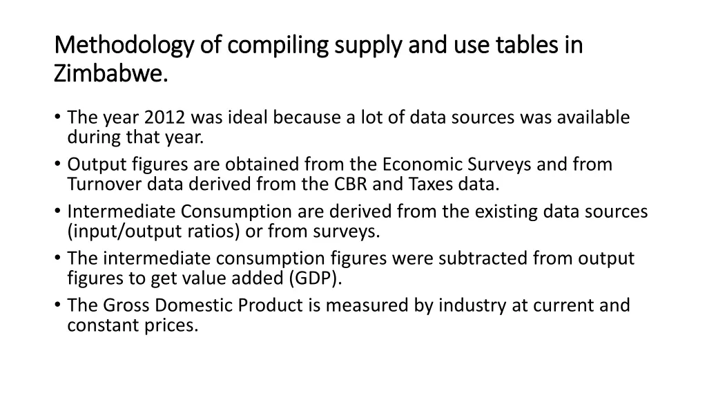 methodology of compiling supply and use tables