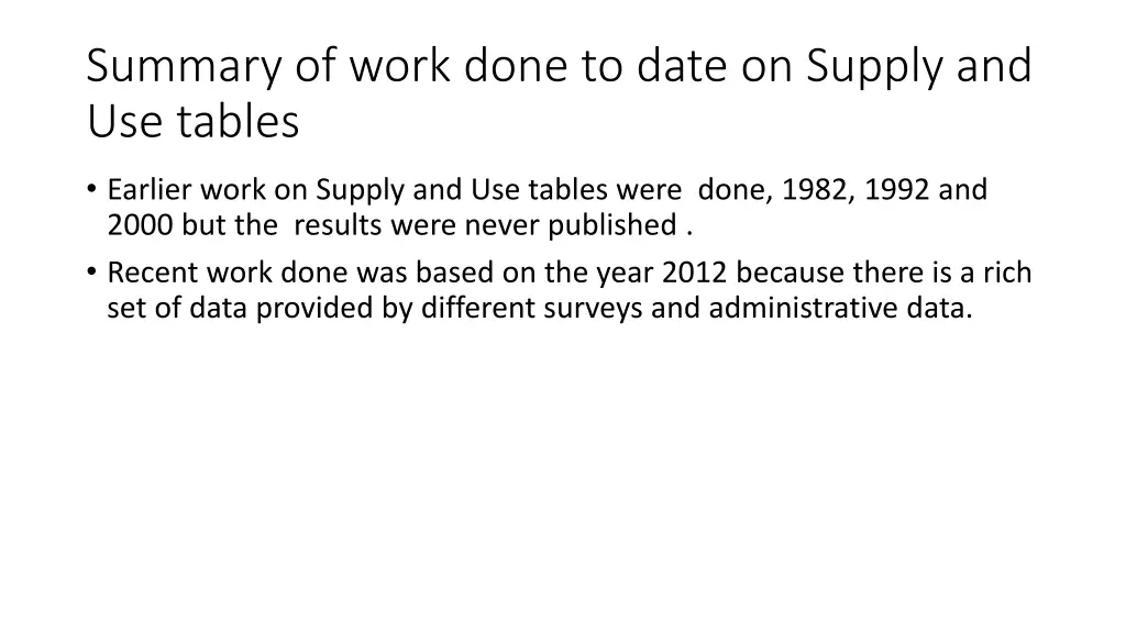 summary of work done to date on supply