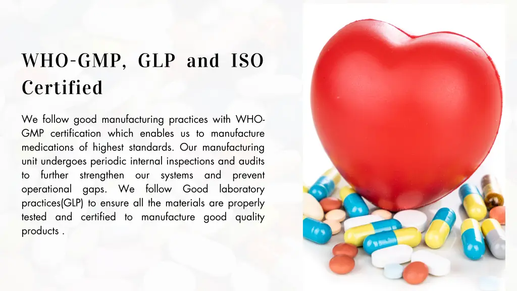 who gmp glp and iso certified